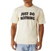 Clothing MARKET | Just Do Nothing T-Shirt Ecru