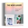 Clothing BOOK CLUB | The New Luxury- High Snobiety Book