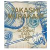 Clothing BOOK CLUB | Takashi Murakami: The Octopus Eats Its Own Leg